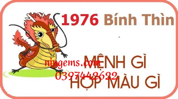 Người sinh năm 1976 mệnh gì?