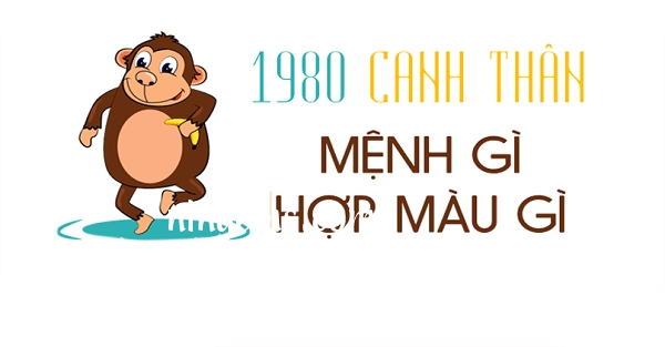 Sinh năm 1980 mệnh gì?